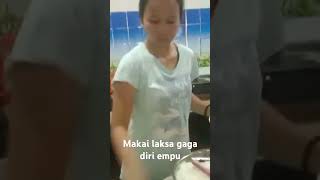 Makai laksa gag diri empu [upl. by Eirtemed]