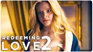 REDEEMING LOVE 2 Teaser 2023 With Abigail Cowen amp Nina Dobrev [upl. by Hakilam364]