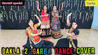 DAKLA2 Garba  Dance cover  Navratri special  Garba  Dandiya  New 2024  Zumba Dance  tutorial [upl. by Atniuqal]