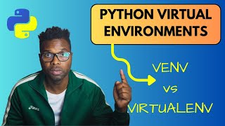 How to Use the Modules Venv and Virtualenv to create Virtual Environments  Python Programming [upl. by Map]