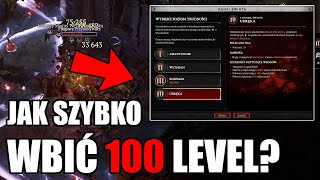 100 Poziom w Diablo 4  Jak szybko go wbić [upl. by Anaitat]