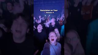 EUROVISION ON TOUR  📍 WARSAW  eurovision eurowizja poland [upl. by Elsbeth284]