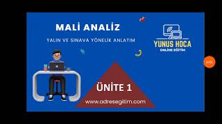 Finansal Tablolar Analizi Ders1 [upl. by Ellon133]