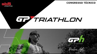 GP Triathlon Penha SC 2024  Congresso Técnico [upl. by Meehar87]