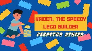 Kaiden The Speedy Lego Builder  Patience Attention to Detail and Creativity [upl. by Le]