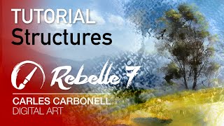 Rebelle 7 Structures tutorial [upl. by Sirah]