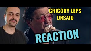 GRIGORY LEPS UNSAID Григорий Лепс  Недосказанная REACTION [upl. by Rockafellow]