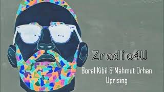 Boral Kibil amp Mahmut Orhan  Uprising [upl. by Farland310]