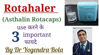 Rotahaler  asthalin  foracort rotacaps  ke 3 important फायदे। best medicine for Asthma। Dr Y Bola [upl. by Radferd]