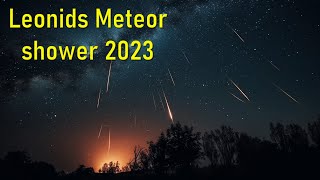 Leonids Meteor shower 2023  How When and Where to see [upl. by Enowtna]