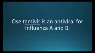 How to pronounce oseltamivir Tamiflu Memorizing Pharmacology Flashcard [upl. by Notsuh]