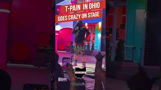 TPain goes crazy on stage in Columbus Ohio [upl. by Yendahc431]