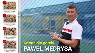 Paweł Medrysa  PZHGP 0388 AlwerniaSpytkowice  4 rodzaje karmy dla gołębi 🏆🇵🇱🔝 Wysyłka Gratis ‼️ [upl. by Sedgewinn309]