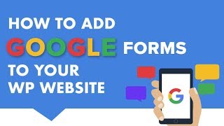 How To Add Google Forms To Your Wordpress Website [upl. by Oileve]