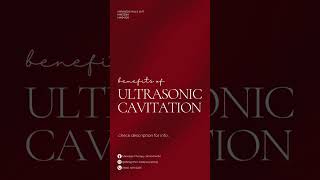 Benefits of Ultrasonic Cavitation [upl. by Elimaj]