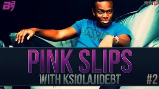 Pink Slips with KSIOlajidebt  2 ALL OR NOTHING [upl. by Eirojram]