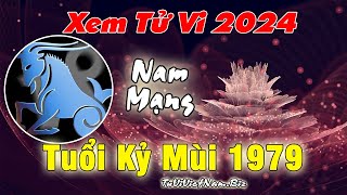 Xem tử vi tuổi Kỷ Mùi 1979 năm 2024 nam mạng đầy đủ và chi tiết nhất [upl. by Anuhsal]