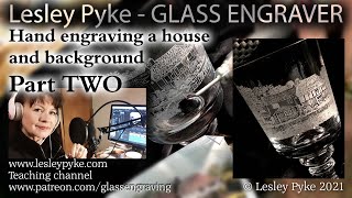 Glass engraving for beginners  how to engrave a house part 2 [upl. by Ticon365]