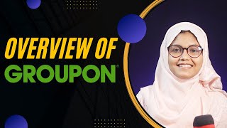 Groupon Overview Global Ecommerce Marketplace Connecting Subscribers with Local Merchants [upl. by Groscr]