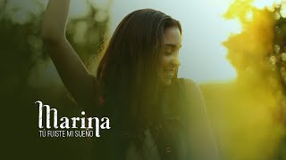 Marina  Tú fuiste mi sueño Videoclip Oficial [upl. by Lipps]