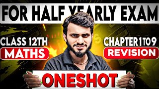 ONESHOT REVISION CHAPTER 1 TO 9 CLASS 12TH MATHS HALF YEARLY EXAM Munilsirmaths [upl. by Nilyarg]