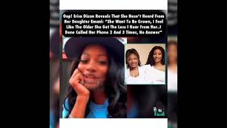 ERICA DIXON REVEALS DAUGHTER EMANI HAS BEEN AVOIDING HER‼️ [upl. by Llemart]