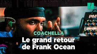 Frank Ocean fait son retour à Coachella et confirme un futur nouvel album [upl. by Adur]