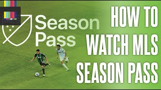 MLS SEASON PASS All the details 🏆 [upl. by Livi]