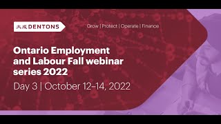 Ontario Employment and Labour Fall webinar series  Day 3 [upl. by Adnilak996]