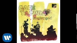 Café Tacuba  “La Chica Banda” MTV UNPLUGGED Audio Oficial [upl. by Erdnaet771]