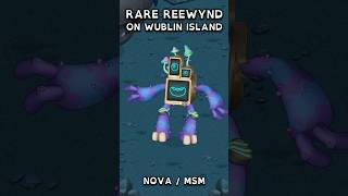 Rare Reewynd On Wublin Island 📺 mysingingmonsters shorts [upl. by Cartan]