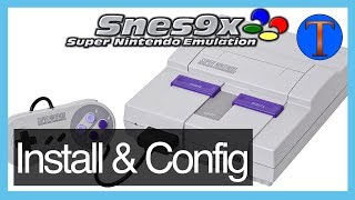 Snes9X 1541 2018 Setup Tutorial amp Best Configuration  Play SNES Games on PC [upl. by Gabriellia898]