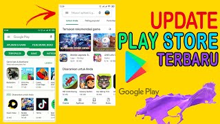 Cara Update Play Store Ke Versi Terbaru  Memperbarui Google Play Android [upl. by Ihsoyim63]