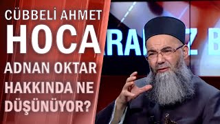 Cübbeli Ahmet Hoca Adnan Oktar hakkında ne düşünüyor Cübbeli Ahmet Hoca idam cezasına karşı mı [upl. by Odiug516]