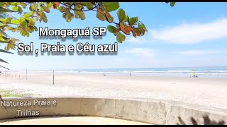 Mongaguá SP  Sol  Praia e Céu azul [upl. by Jerrilyn]