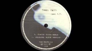 Sven Väth  Omen AM Original Album Version [upl. by Aniryt]