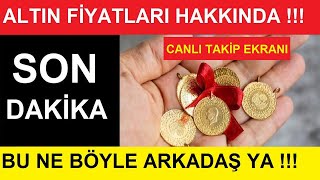 22 TEMMUZ 2024 ALTIN FİYATLARI BUGÜN NE KADAR GRAM ALTIN ÇEYREK ALTIN YARIM TAM ALTIN FİYATLARI [upl. by Thielen]