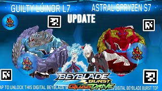 UPDATE ASTRAL SPRYZEN S7 QR CODE GUILTY LUINOR L7 QR CODE BEYBLADE BURST QUADDRIVE APP [upl. by Tawney]