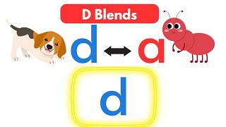 D Blends  Phonics  Learn to Read  ABC Learn With Me [upl. by Aiykan164]