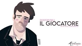 Il Giocatore F Dostoevskij  Audiolibro Integrale [upl. by Leiram]