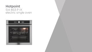 Hotpoint Class 4 SI4 854 P IX Electric Oven  Stainless Steel  Product Overview  Currys PC World [upl. by Peadar]