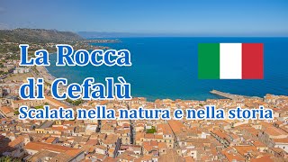 La Rocca di Cefalù natura e panorama mozzafiato [upl. by Yursa]