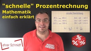 quotschnellequot Prozentrechnung  einfach erklärt Trick  Mathematik  Lehrerschmidt [upl. by Fanni]