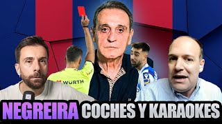 NEGREIRA COCHES DE LUJO Y KARAOKE quotLOS ÁRBITROS DICEN DE ÉL QUE ERA PODEROSO TEMIDO E INFLUYENTEquot [upl. by Harobed]