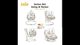 review  merakit joie meet serina 2 in 1 baby swing by startoysrent [upl. by Lull]