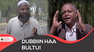 Dubbiin haa bultuu warra shanan Gibee [upl. by Niras]