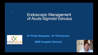 ENDOSCOPIC MANAGEMENT OF SIGMOID VOLVULUS [upl. by Ajaj90]