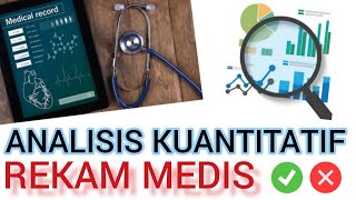 Analisis Kuantitatif Rekam Medis  MMIK I [upl. by Adabelle]