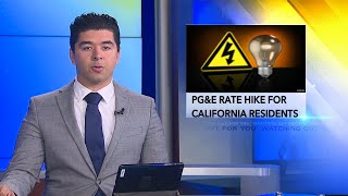 PGampE rate hike for California residents [upl. by Assirem]