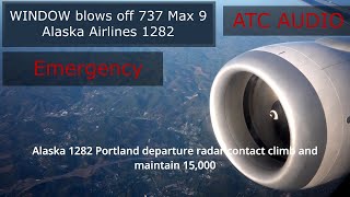 Window door plug blows off 737 Max 9 aircraft Alaska Airlines flight 1282 Pilot Audio ATC [upl. by Jeanna]